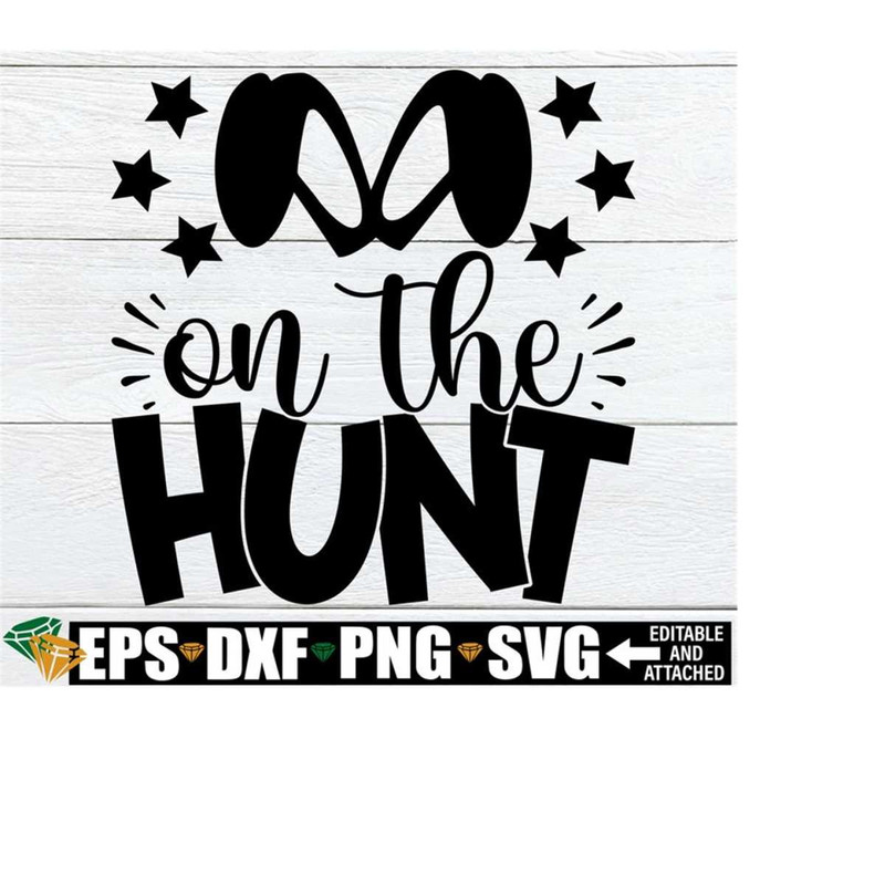MR-2082023234259-on-the-hunt-kids-easter-svg-easter-egg-hunt-svg-kids-easter-image-1.jpg