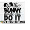 MR-218202325037-the-bunny-made-me-do-it-kids-easter-svg-kids-easter-svg-for-image-1.jpg