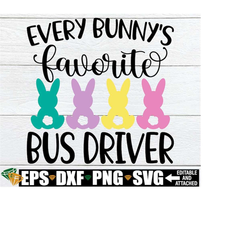 MR-21820233941-every-bunnys-favorite-bus-driver-bus-driver-easter-shirt-image-1.jpg