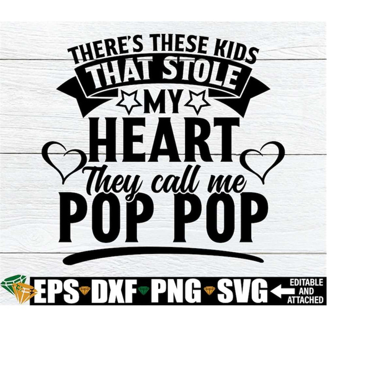 MR-21820235033-theres-these-kids-that-stole-my-heart-they-call-me-pop-image-1.jpg