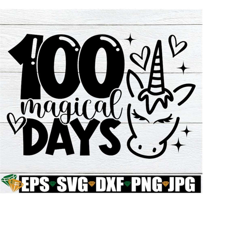 MR-21820235256-100-magical-days-100th-day-of-school-svg-girls-100th-day-of-image-1.jpg