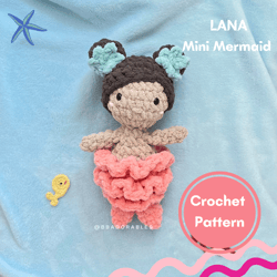 Lana Mini Mermaid Crochet PATTERN || Mini Mermaid Amigurumi Pattern || Mermaid Crochet Pattern
