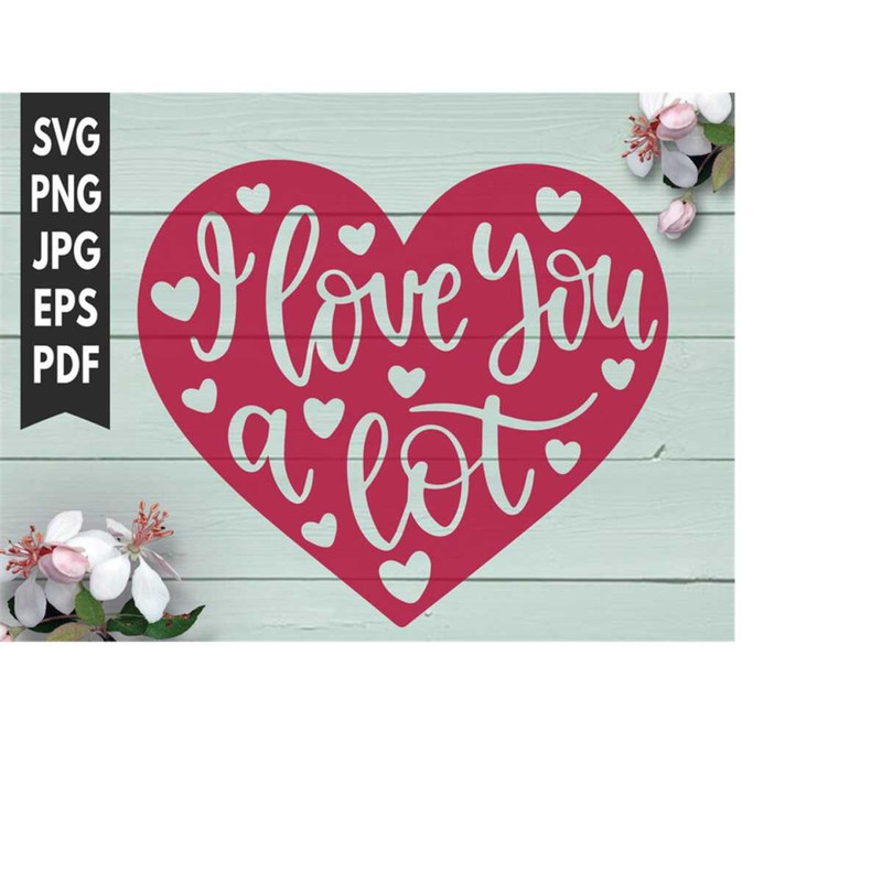 MR-218202364413-happy-valentines-day-svg-cut-files-i-love-you-image-1.jpg