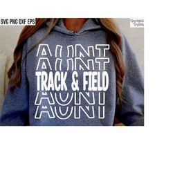 track and field aunt | cross country fam svg | sports cut files | running quote | t-shirt designs | high school track |