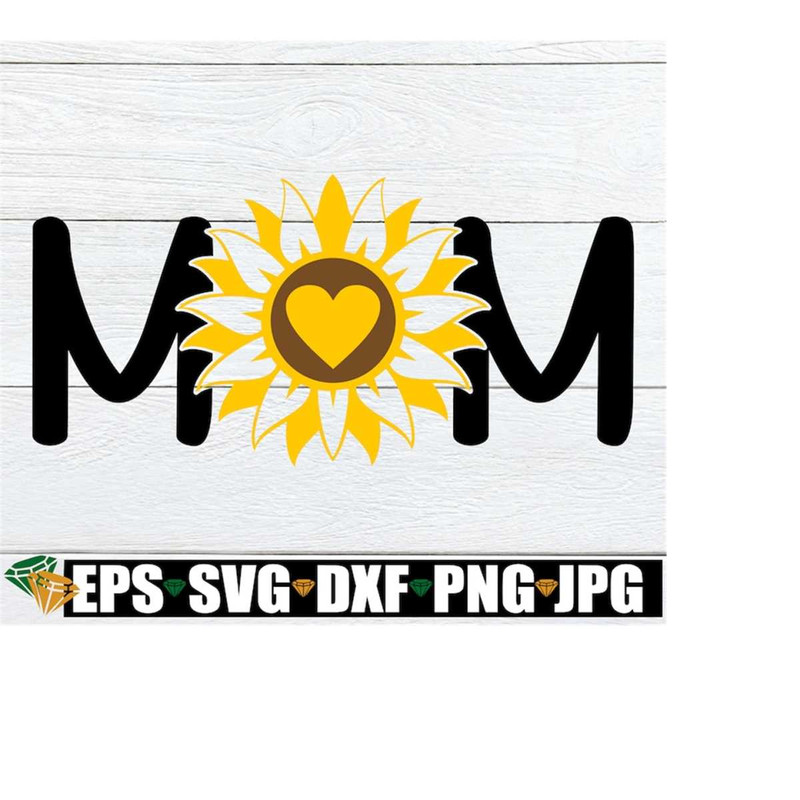 MR-218202364841-mom-sunflower-mom-mothers-day-svg-mom-svg-sunflower-image-1.jpg