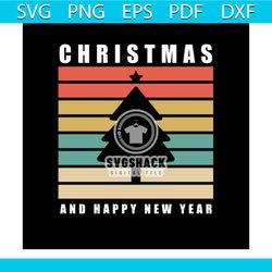 christmas and happy new year svg, christmas svg, happy new year svg