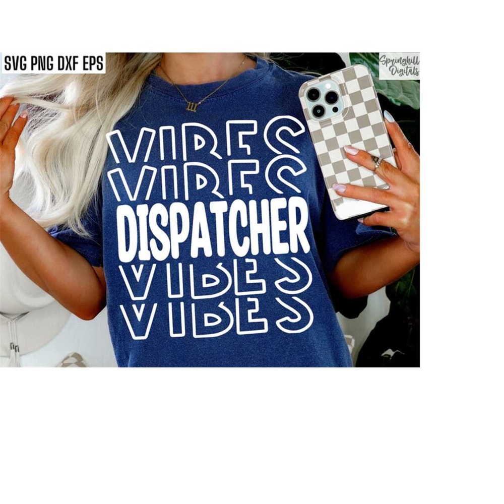 MR-21820237827-dispatcher-vibes-svg-dispatch-shirt-pngs-emergency-image-1.jpg