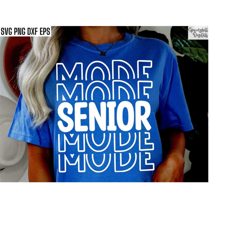 MR-218202372833-senior-mode-svg-graduation-shirt-svgs-high-school-senior-image-1.jpg