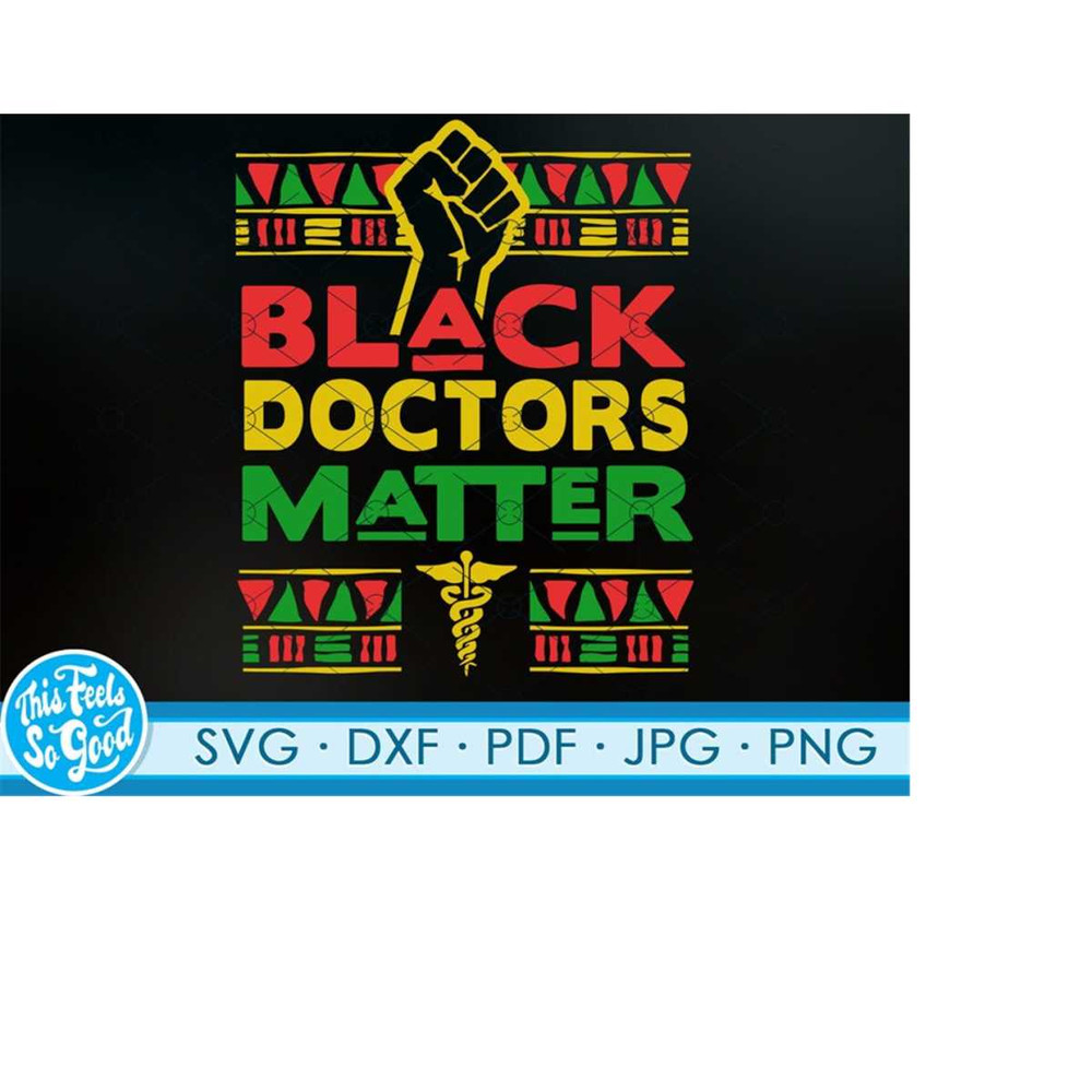 MR-218202375224-black-doctors-lives-matter-svg-black-doctor-svg-blm-svg-image-1.jpg