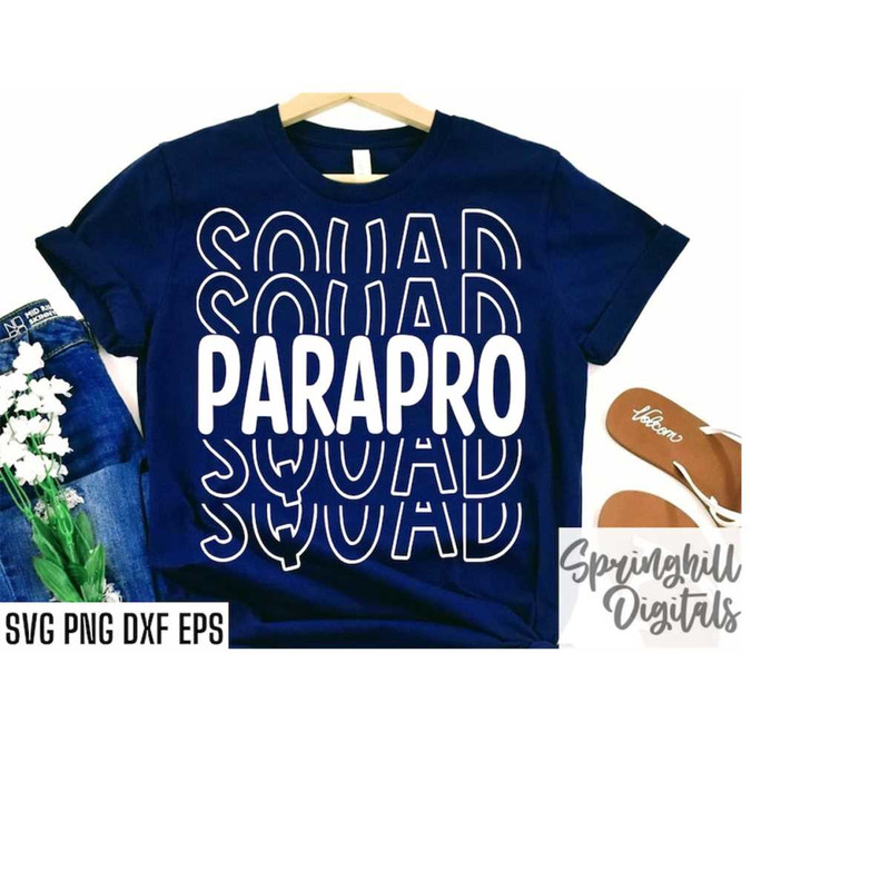 MR-218202375341-parapro-squad-svgs-back-to-school-shirt-teaching-cut-files-image-1.jpg