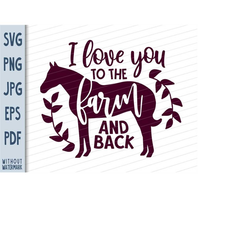 MR-21820237583-cute-love-you-farm-horse-svg-cricut-cutout-file-farm-download-image-1.jpg