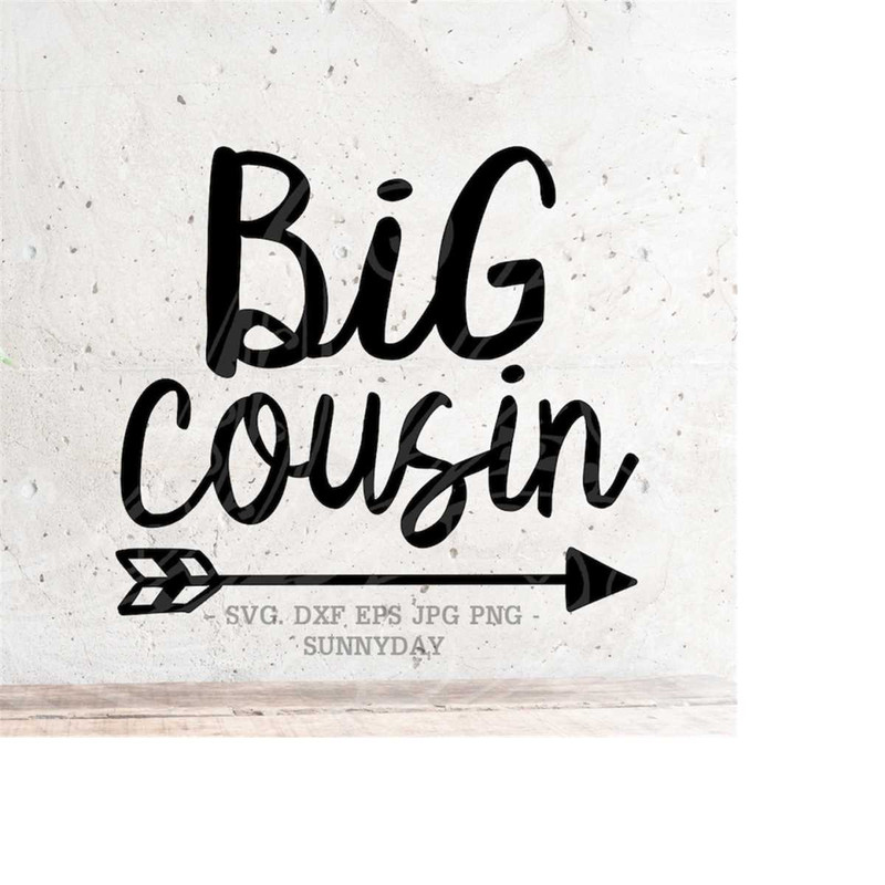 MR-218202375852-big-cousin-svgcousin-svg-file-dxf-silhouette-print-vinyl-image-1.jpg
