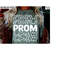 MR-21820238245-prom-crew-senior-prom-svg-prom-tshirt-designs-prom-shirt-image-1.jpg