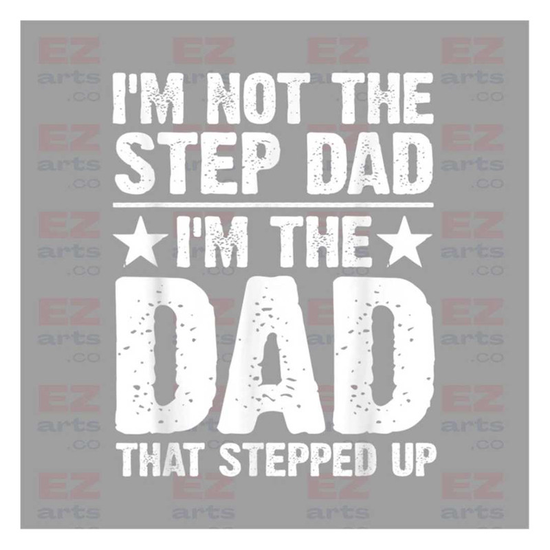 MR-218202381624-fathers-day-png-im-not-the-dad-im-the-dad-that-image-1.jpg