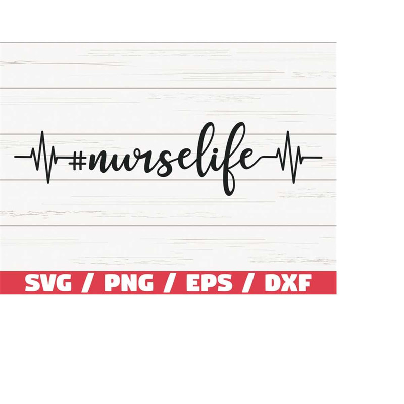 MR-218202381845-nurse-life-svg-cut-file-cricut-commercial-use-image-1.jpg