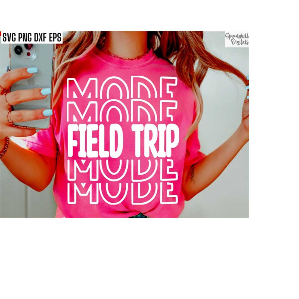 MR-218202383228-field-trip-mode-field-trip-svg-class-shirt-pngs-parent-image-1.jpg