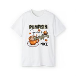 pumpkin spice everything nice shirt, pumpkin spice shirt, pumpkin spice latte shirt, fall shirt, fall shirt, retro fall