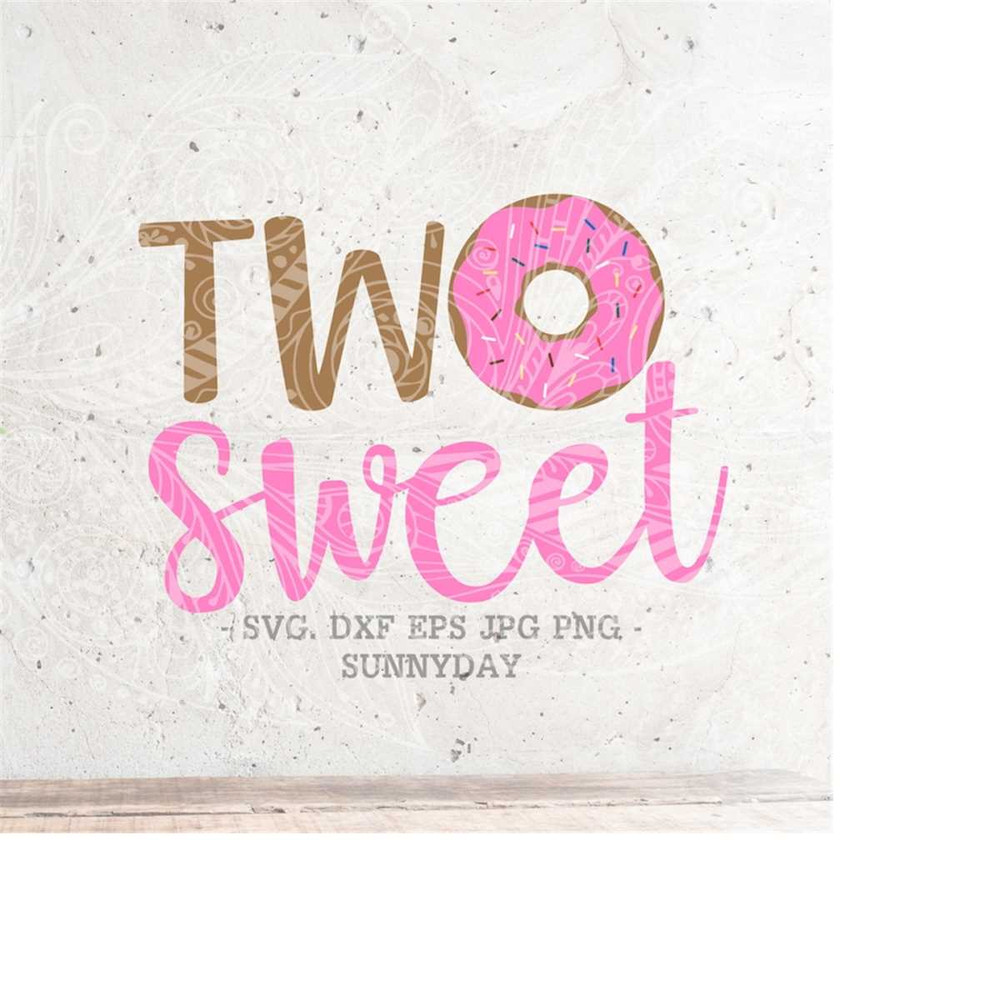 MR-21820238430-two-sweet-svgdonut-svg-file2nd-second-birthday-party-dxf2-image-1.jpg