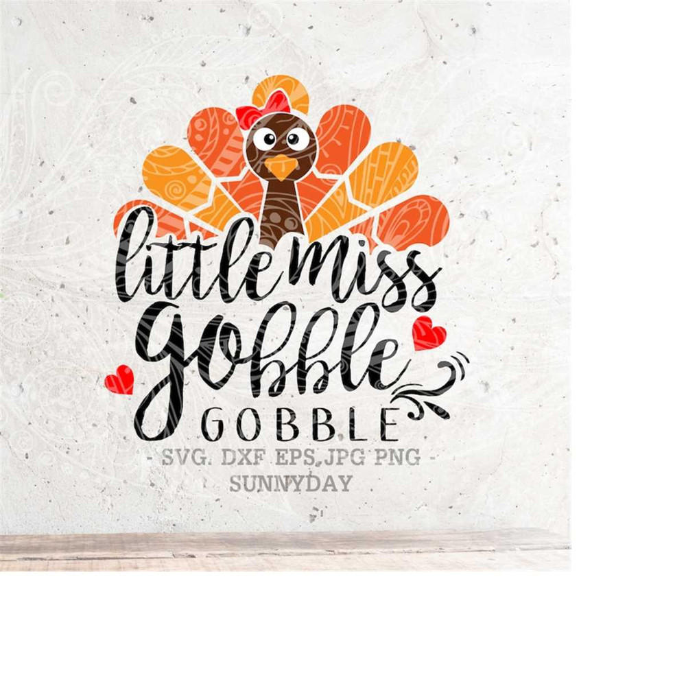 MR-218202385110-little-miss-gobble-gobble-svggirly-turkey-svg-thanksgiving-image-1.jpg