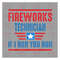 MR-21820238521-fireworks-technician-if-i-run-you-runs-4th-of-july-png-image-1.jpg