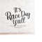 MR-218202385429-its-race-day-yall-svg-file-race-svgracing-image-1.jpg