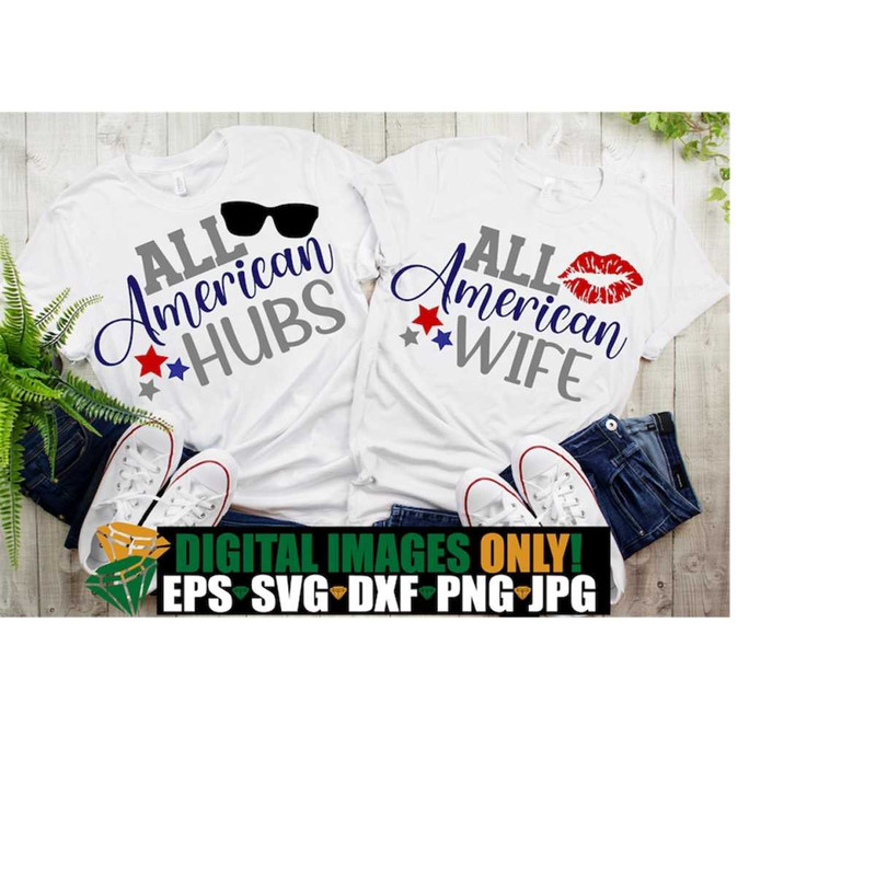 MR-218202385710-all-american-hubs-all-american-wife-matching-4th-of-july-image-1.jpg