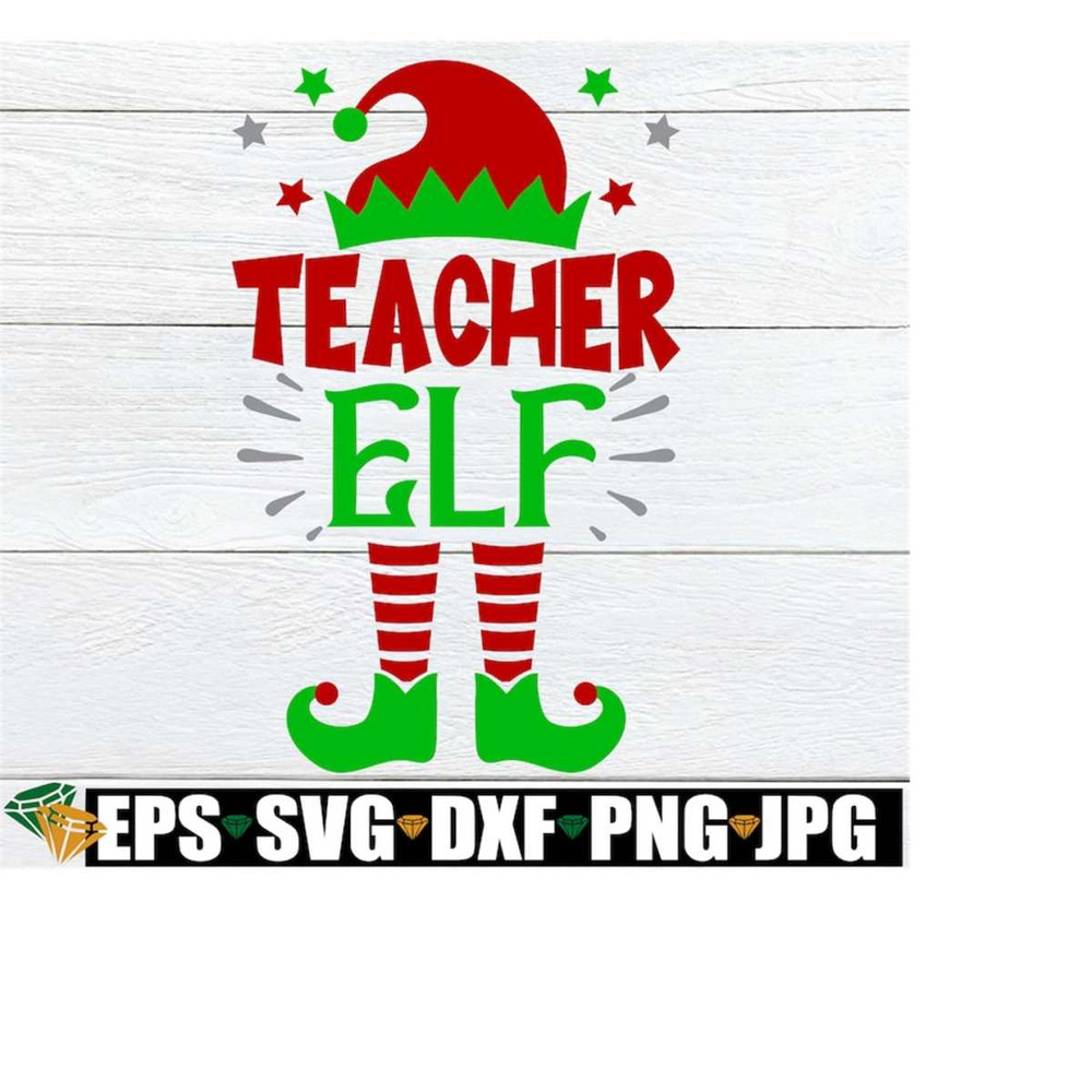 MR-218202391057-teacher-elf-teacher-christmas-shirt-svg-teacher-elf-svg-image-1.jpg