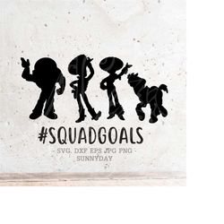 squadgoals svg, squad goals svg, file dxf silhouette print vinyl cricut cutting svg t shirt design,squad goals shirt