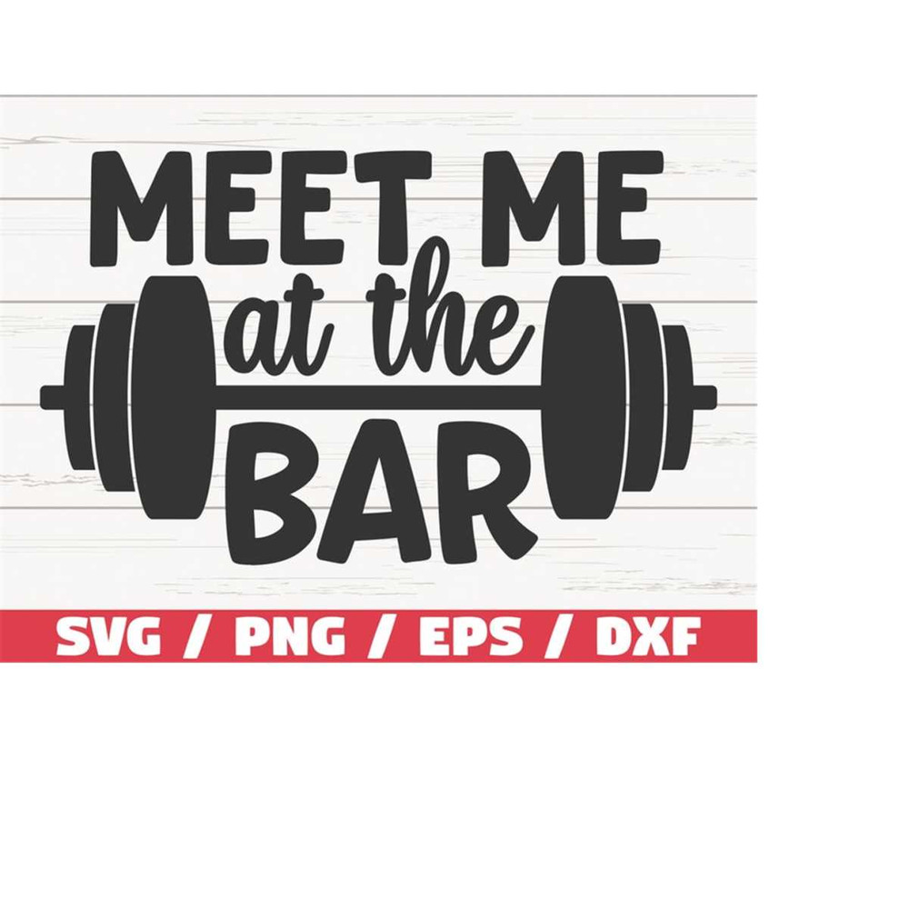 MR-218202392121-meet-me-at-the-bar-svg-cut-file-cricut-commercial-use-image-1.jpg