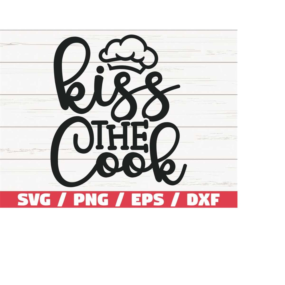MR-218202392320-kiss-the-cook-svg-cut-file-cricut-commercial-use-image-1.jpg