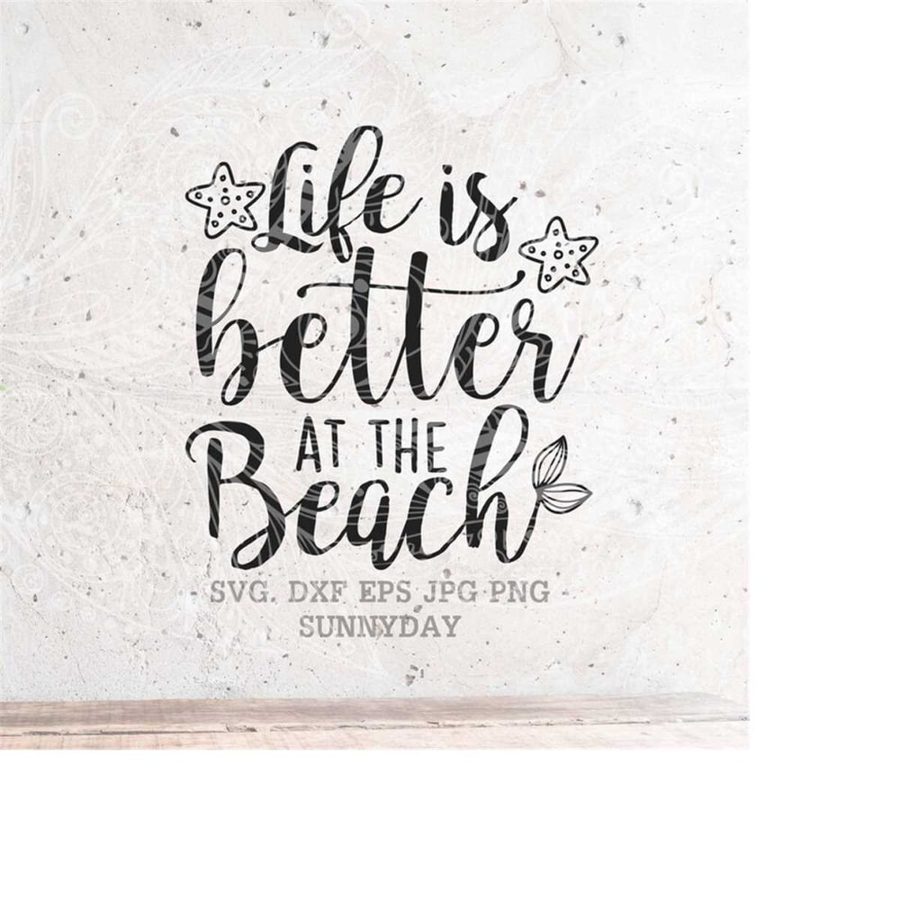 MR-218202392528-life-is-better-at-the-beach-svgbeach-svgsummer-image-1.jpg