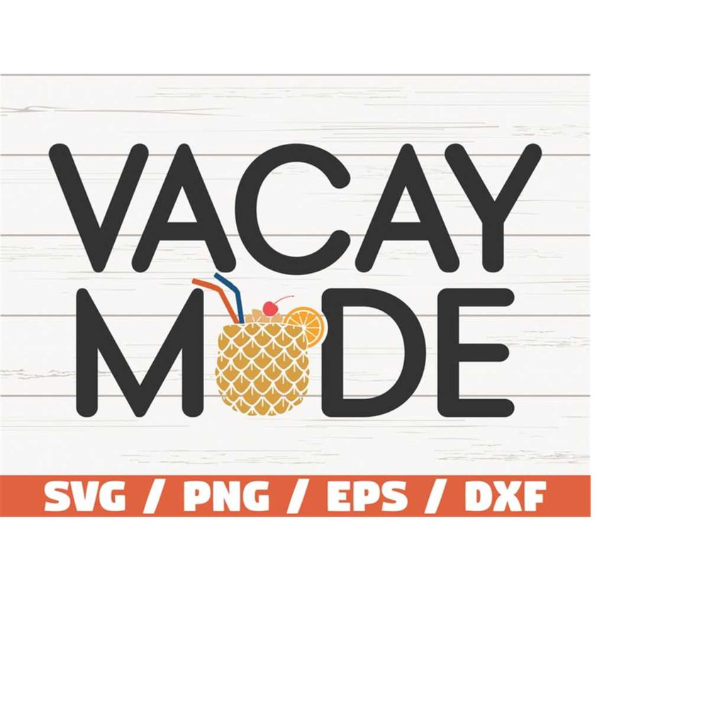 MR-218202393219-vacay-mode-svg-cut-file-cricut-commercial-use-instant-image-1.jpg