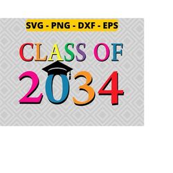 class of 2034 pre-k svg, graduate svg,preschool graduation svg,pre-k back to school svg, teacher svg png dxf eps