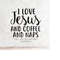 MR-218202393816-i-love-jesus-and-coffee-and-naps-svg-file-dxf-silhouette-print-image-1.jpg