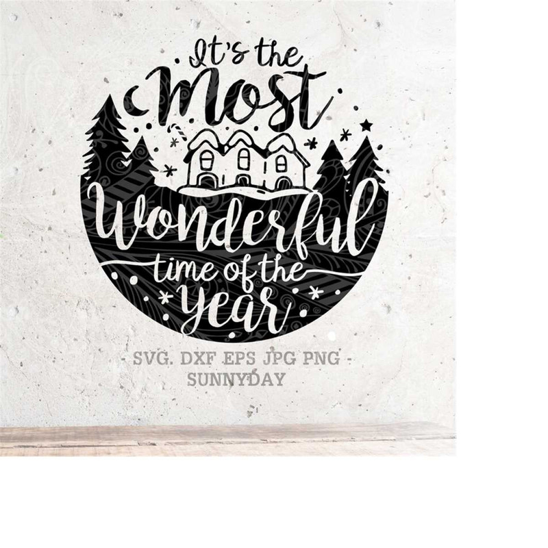 MR-218202395059-its-most-wonderful-time-of-the-year-svgchristmas-svg-image-1.jpg