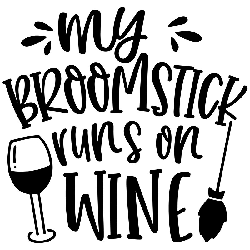 My broomstick runs on wine.png