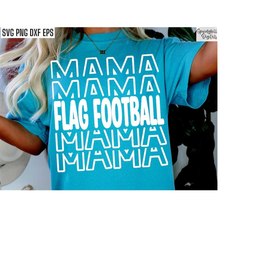 MR-218202395856-flag-football-mama-football-shirt-svg-football-family-pngs-image-1.jpg