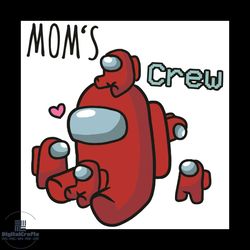 mom crew among us svg, trending svg, among us svg, impostors svg, crewmates svg, mom svg, impostors mom svg, mom gifts s