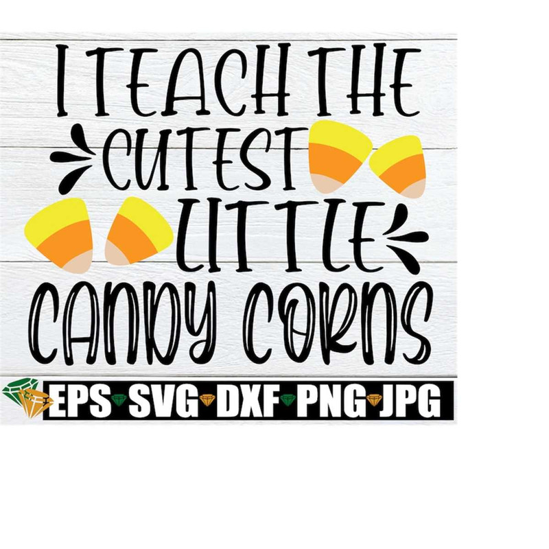 MR-2182023101054-i-teach-the-cutest-little-candy-corns-halloween-classroom-image-1.jpg