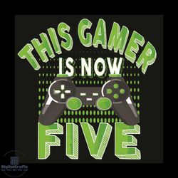 this game is now five svg, birthday svg, five years old boy svg, video game svg, gamer svg, 5th birthday svg, happy birt