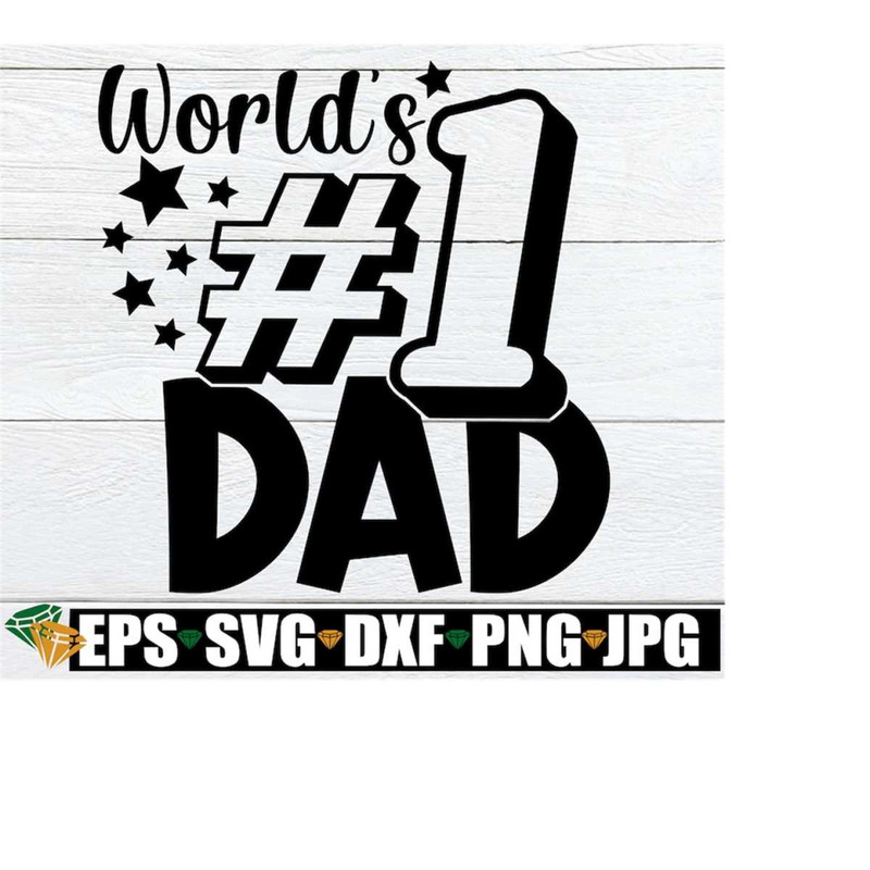 MR-2182023101836-worlds-1-dad-1-dad-fathers-day-fathers-day-image-1.jpg
