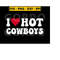 MR-2182023102412-i-love-hot-cowboys-svg-country-western-svg-i-heart-cowboys-image-1.jpg