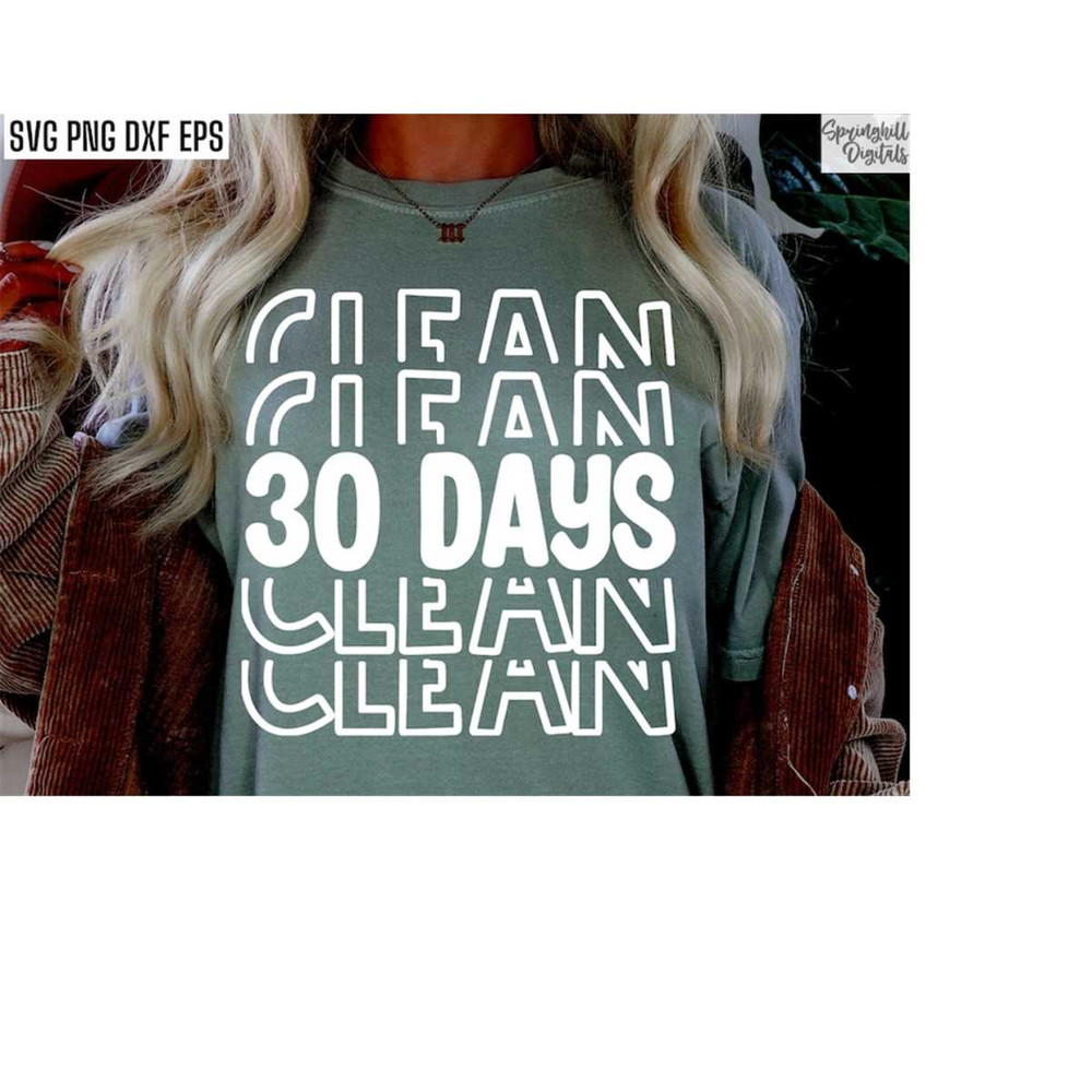 MR-2182023104350-30-days-clean-sobriety-shirt-svg-one-year-sober-pngs-clean-image-1.jpg