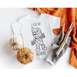 i love my mummy shirt, i love my mummy halloween tee, mummy shirt,i love my mummy gift, cute halloween party shirt