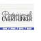 MR-2182023112530-professional-overthinker-svg-cut-file-cricut-funny-image-1.jpg
