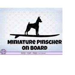 miniature pinscher svg, miniature pinscher dog svg, dxf clipart. miniature pinscher files for cricut. on board png svg