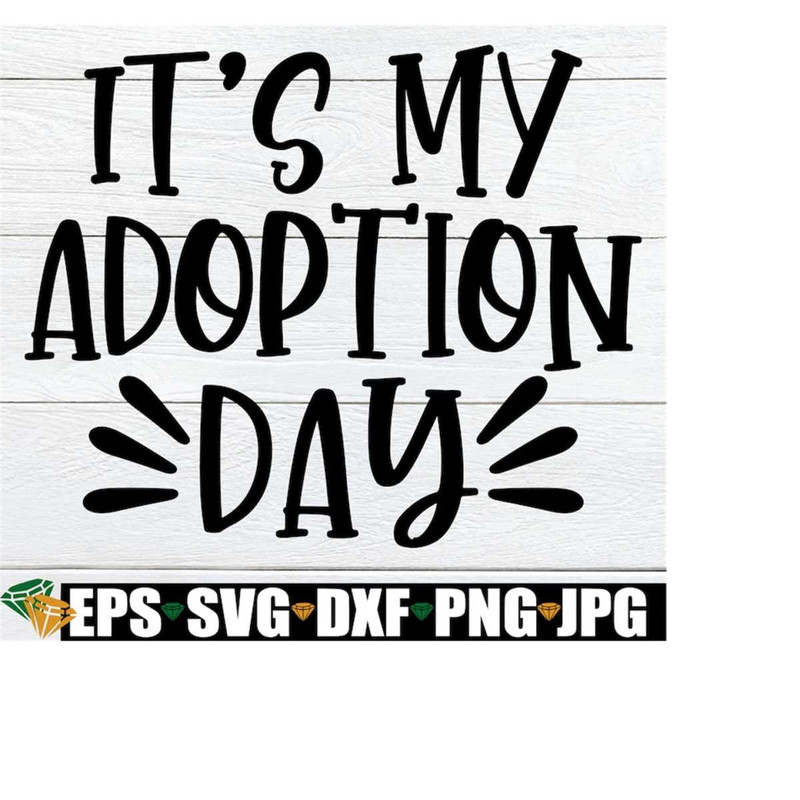 MR-2182023113151-its-my-adoption-day-officially-adopted-adoption-day-image-1.jpg