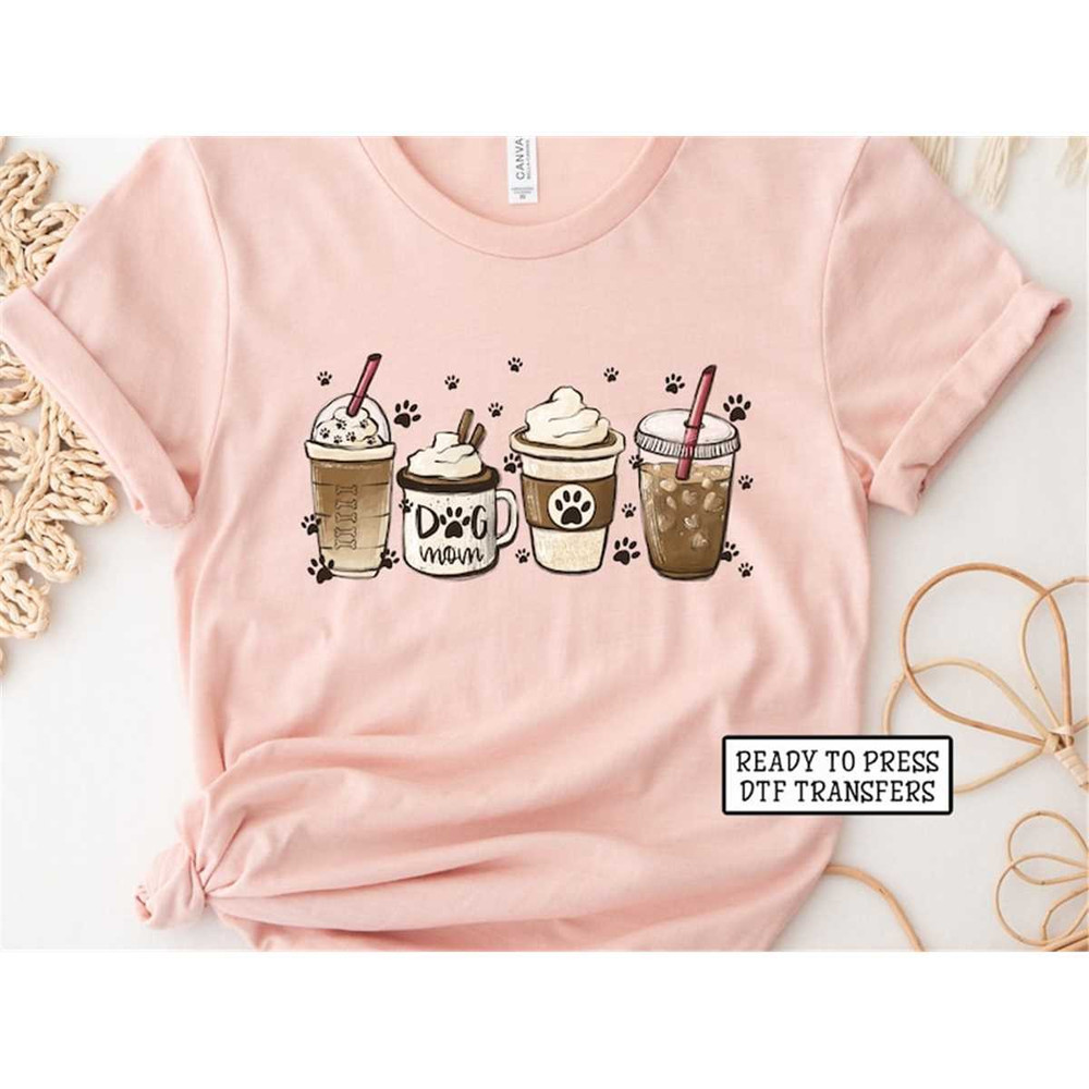MR-2182023113527-dog-mom-lattes-dtf-transfers-ready-to-press-t-shirt-image-1.jpg