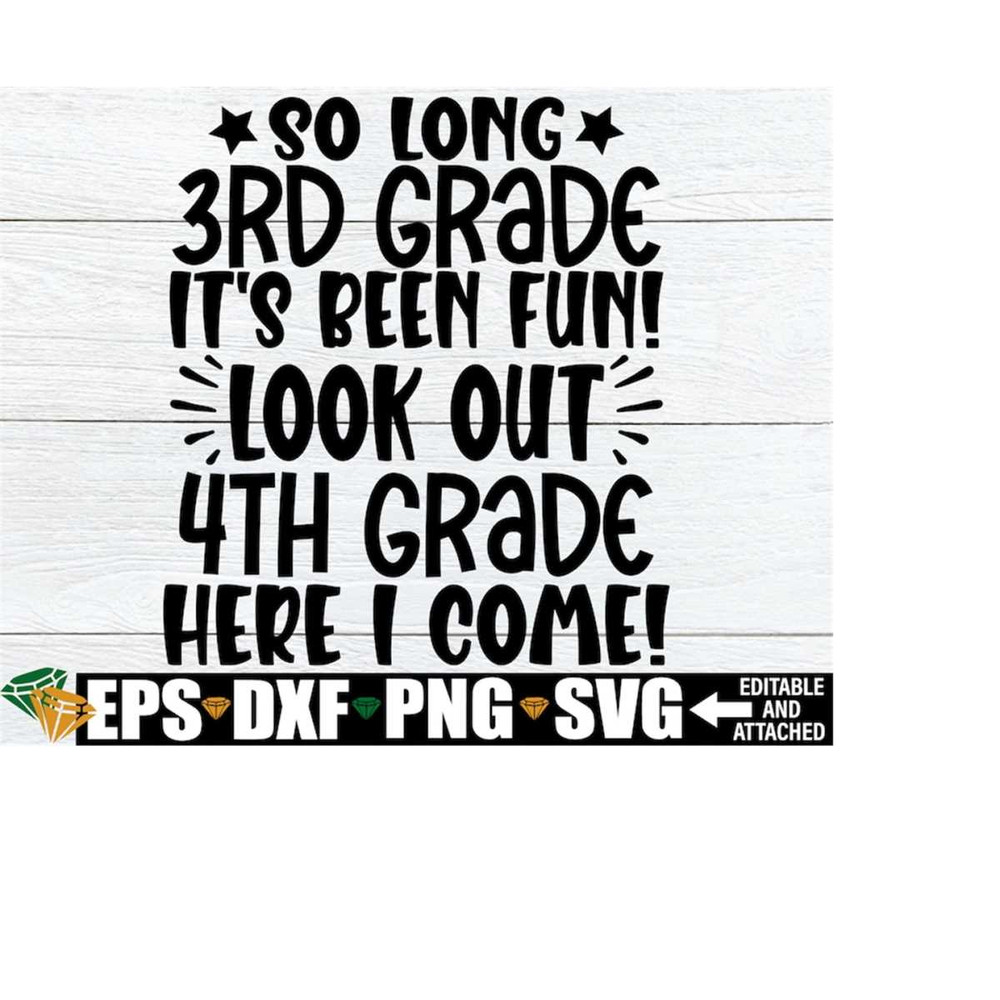MR-218202311368-so-long-3rd-grade-its-been-fun-look-out-4th-grade-here-i-image-1.jpg