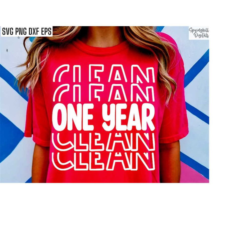 MR-2182023113930-one-year-clean-sobriety-shirt-svg-one-year-sober-pngs-clean-image-1.jpg